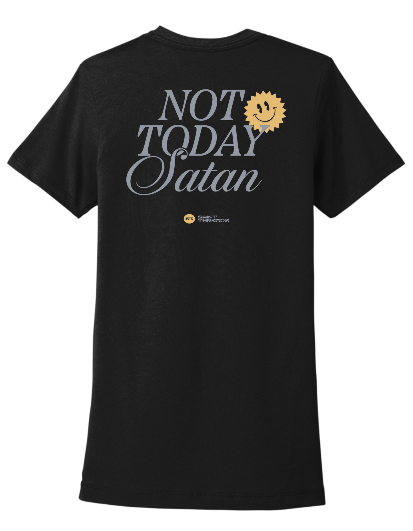 Not Today Satan WOMEN'S SLIM FIT TEE