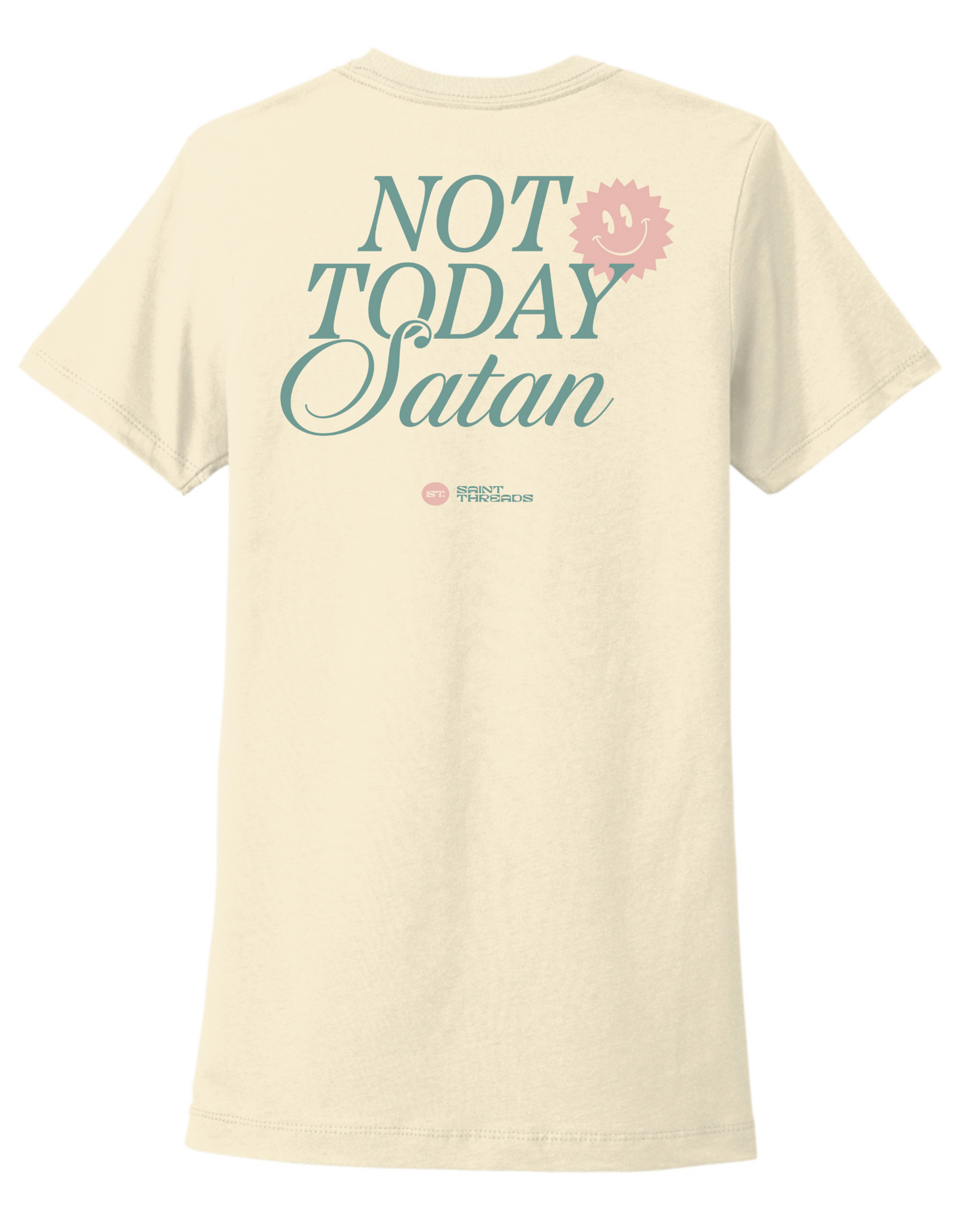 Not Today Satan WOMEN'S SLIM FIT TEE