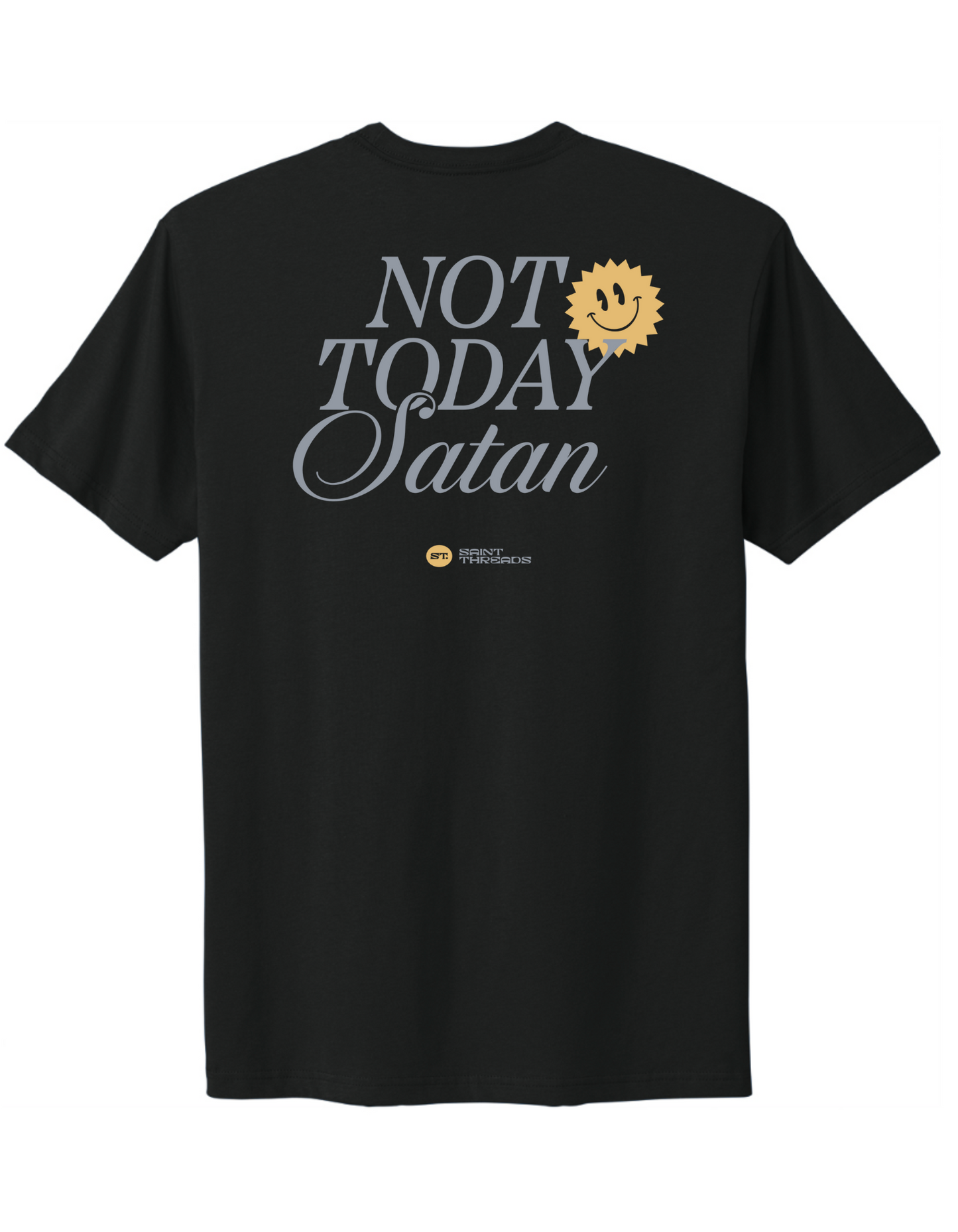 Not Today Satan MEN'S TEE