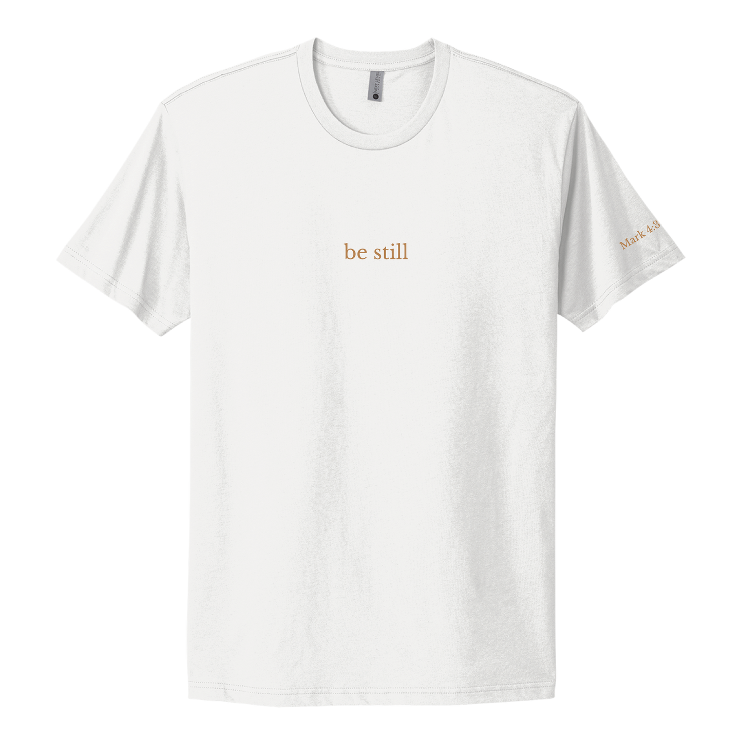 BE STILL - TEE